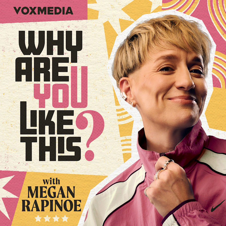 Why Are You Like This? with Megan Rapinoe
