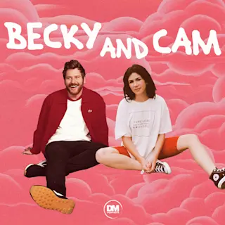 The Becky & Cam Show