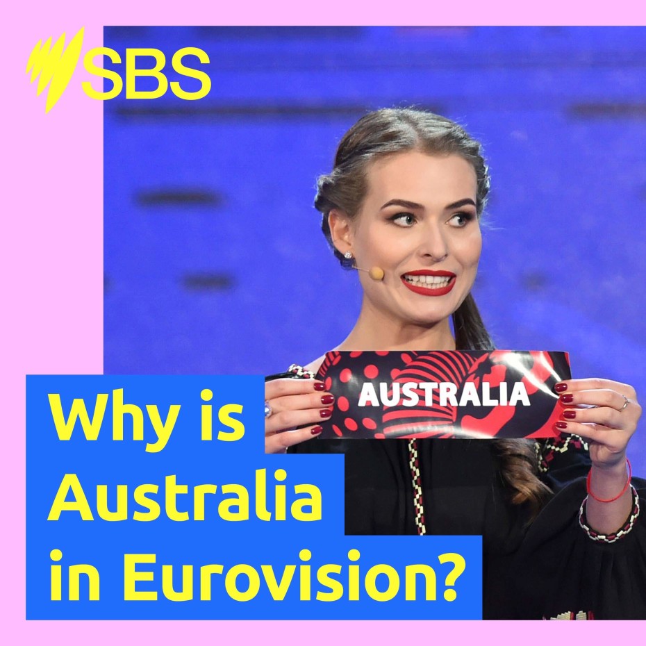 Why is Australia in Eurovision?