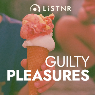 Guilty Pleasures