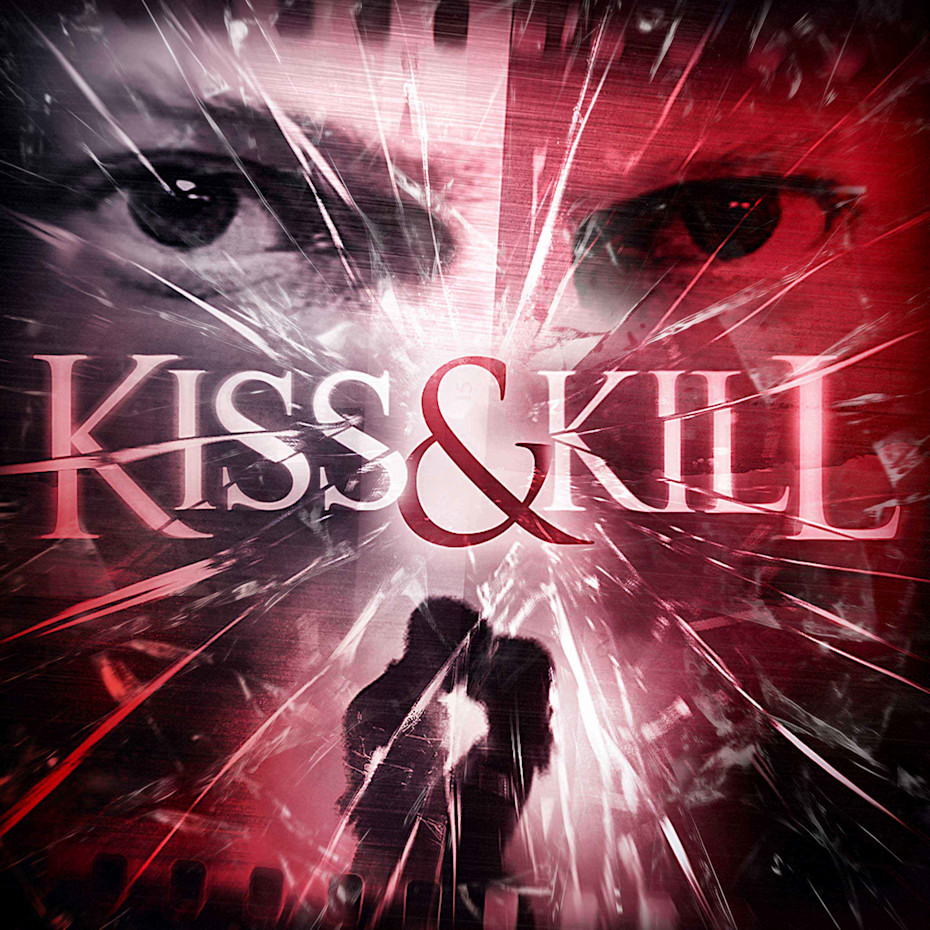Kiss & Kill