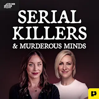 Killer Minds: Inside the Minds of Serial Killers & Murderers