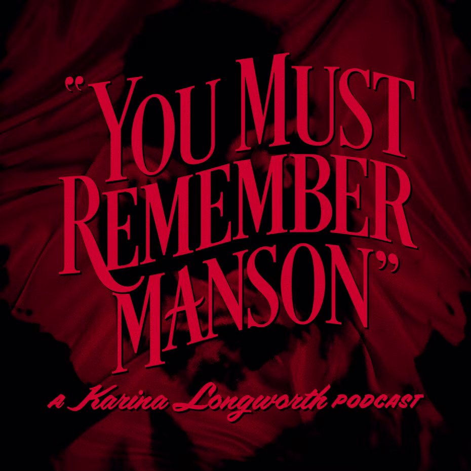 You Must Remember Manson