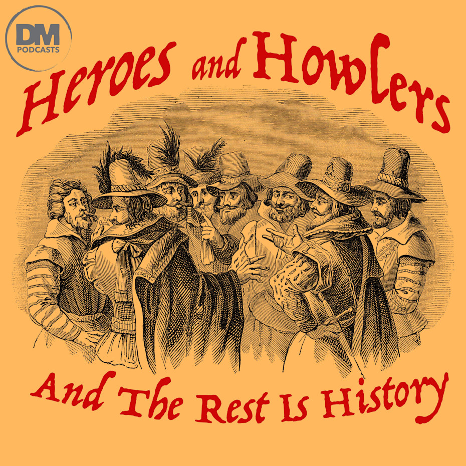 Heroes and Howlers