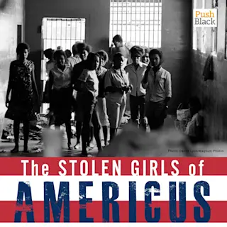 The Stolen Girls of Americus