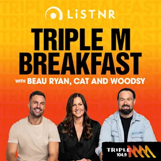 Triple M Breakfast with Beau Ryan, Cat and Woodsy