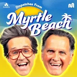 Dispatches From Myrtle Beach
