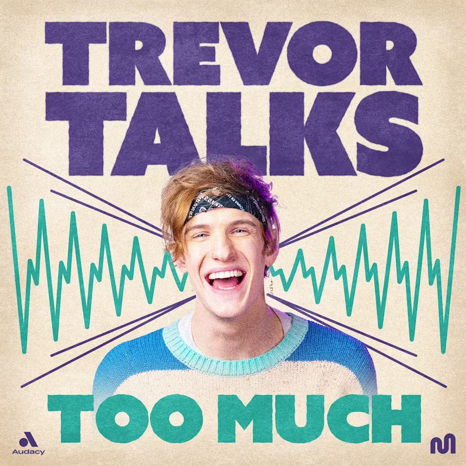 Trevor Talks Too Much