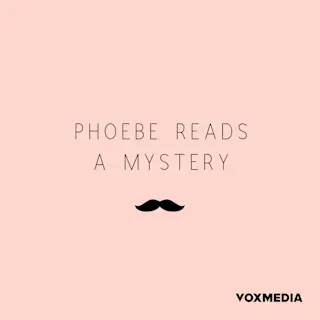 Phoebe Reads a Mystery