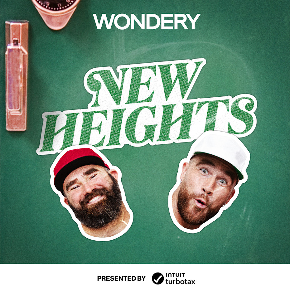New Heights with Jason and Travis Kelce