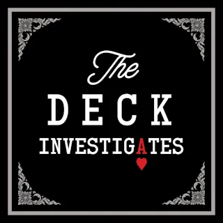 The Deck Investigates