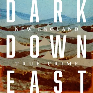 Dark Downeast