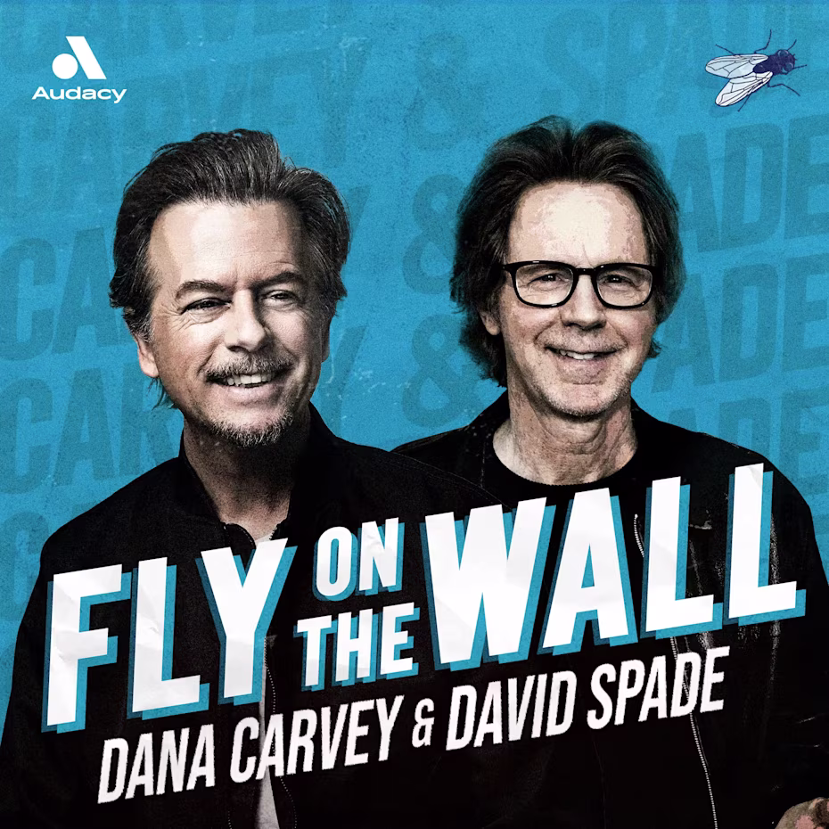 Fly on the Wall with Dana Carvey and David Spade
