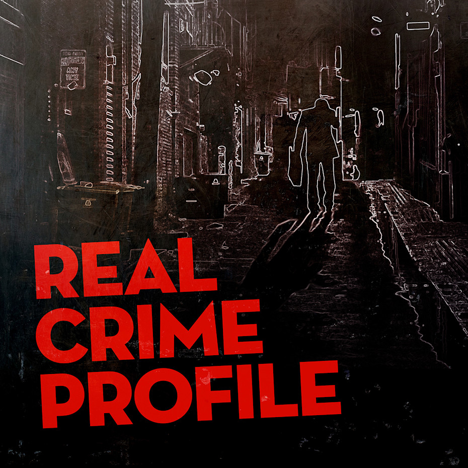 Real Crime Profile
