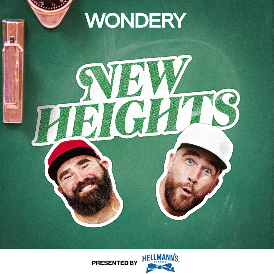 New Heights with Jason and Travis Kelce