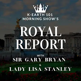 The Royal Report with Sir Gary Bryan & Lady Lisa Stanley