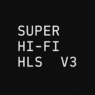 Super Hi-Fi HLS v3