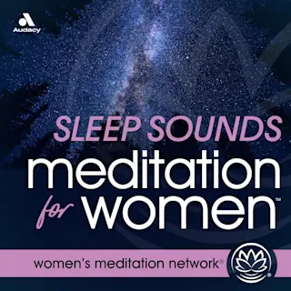 Sleep Sounds Meditation for Women