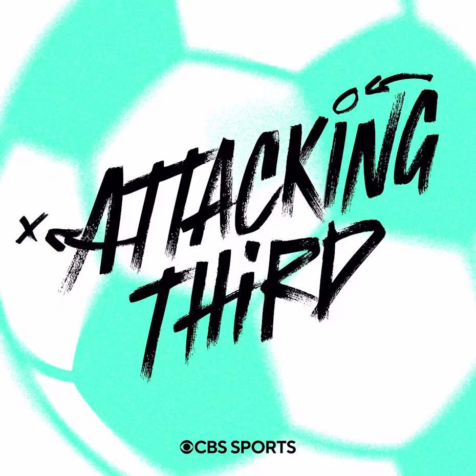 Attacking Third: A CBS Sports Women's Soccer Podcast