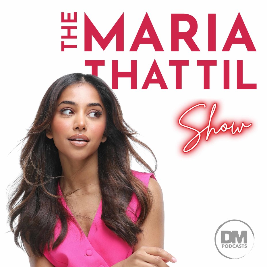 The Maria Thattil Show