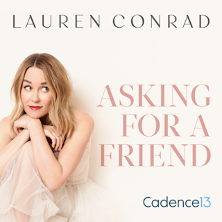 Lauren Conrad: Asking for a Friend