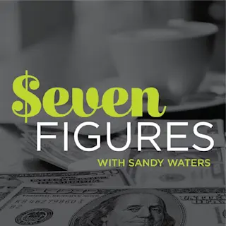 Seven Figures: Smart Money Strategies for Women with Sandy Waters