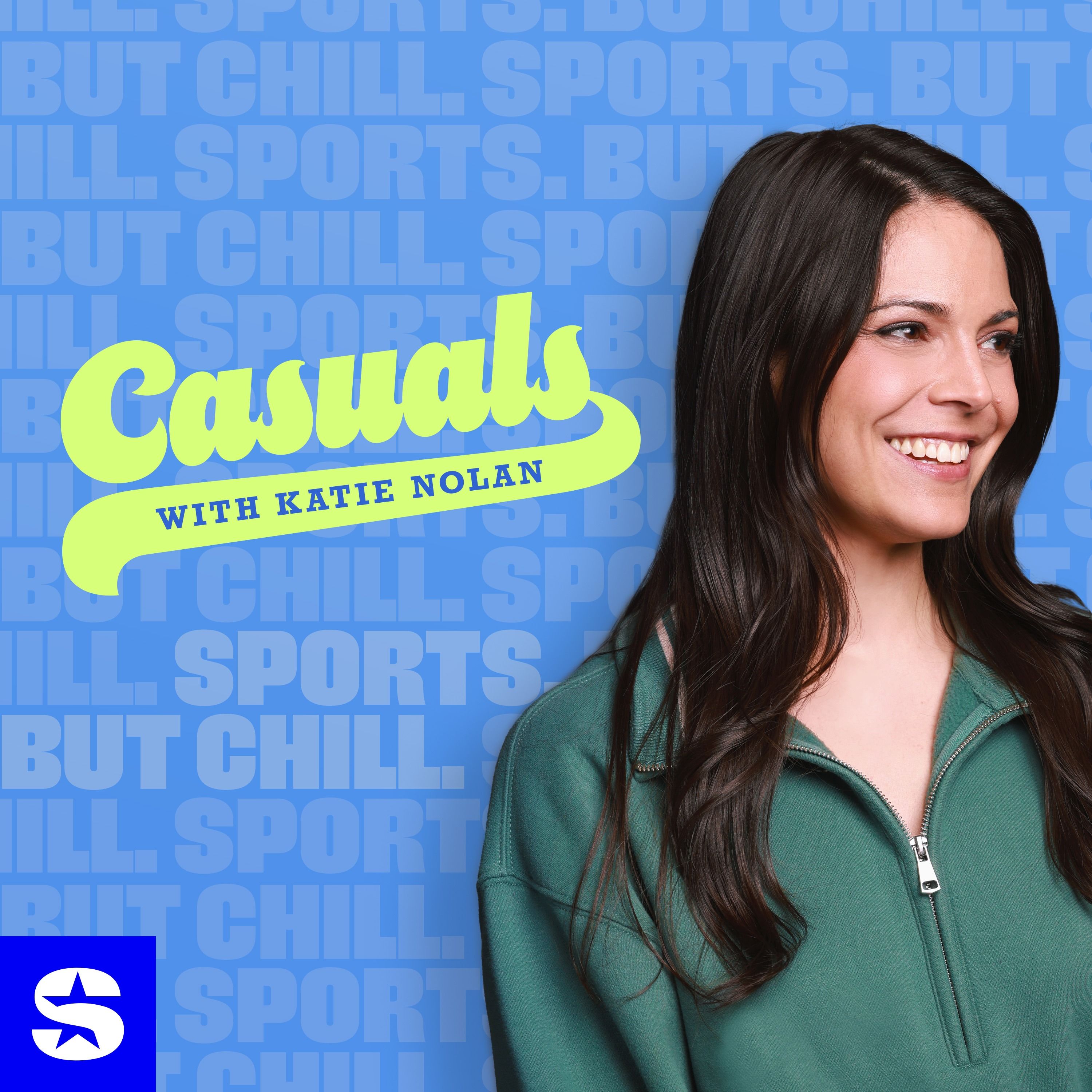 Casuals with Katie Nolan | Debuts January 21st