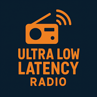 Ultra Low Latency