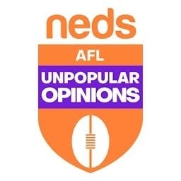 NEDS AFL Unpopular Opinions