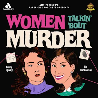 Women Talkin’ ‘Bout Murder