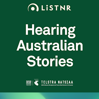 Hearing Australian Stories
