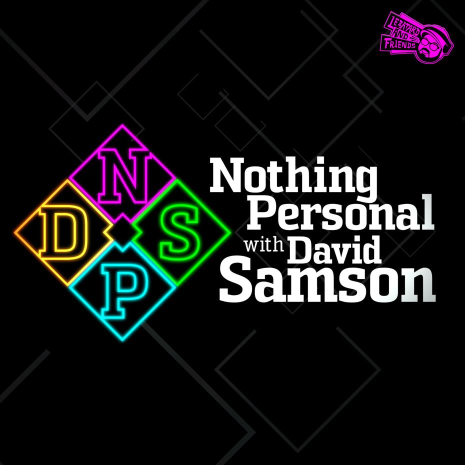 Nothing Personal with David Samson