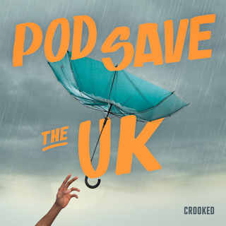 Pod Save the UK