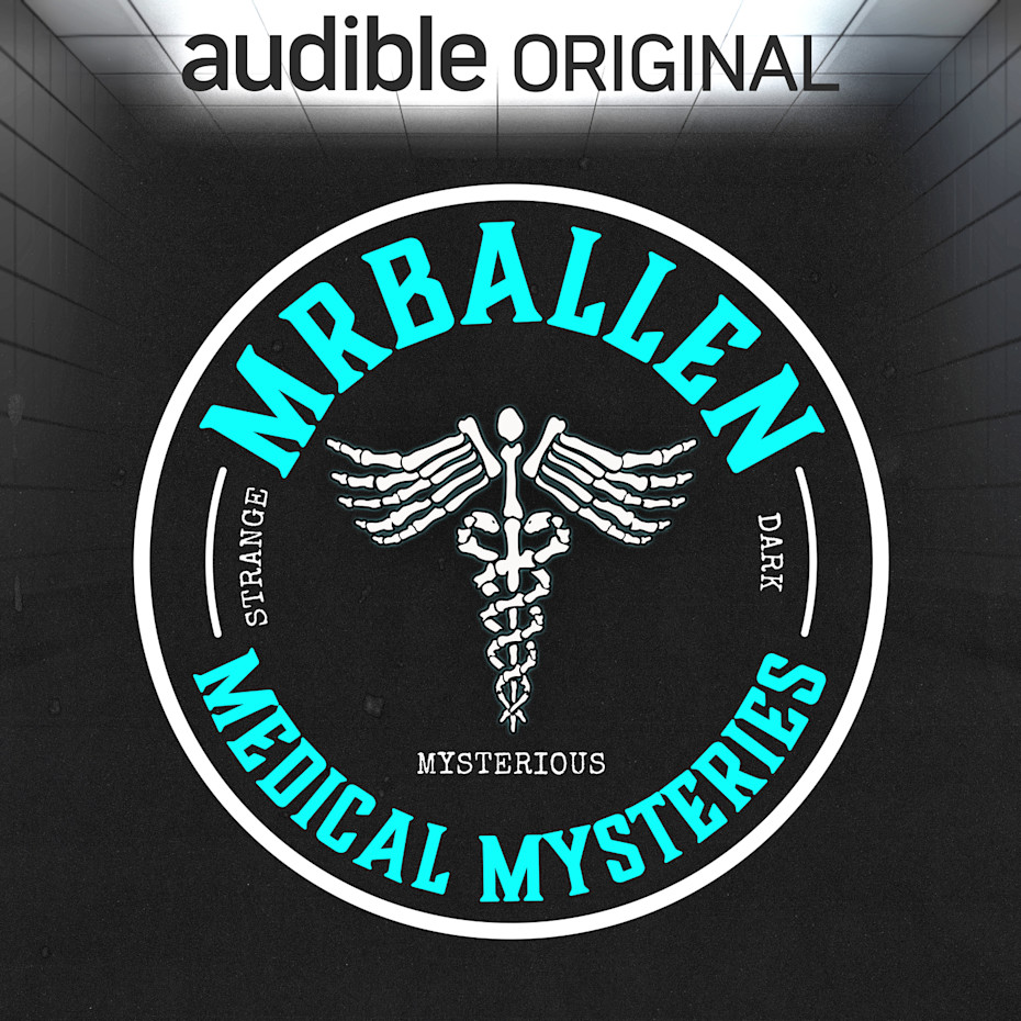 MrBallen’s Medical Mysteries