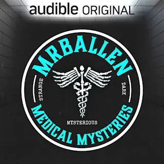 MrBallen’s Medical Mysteries