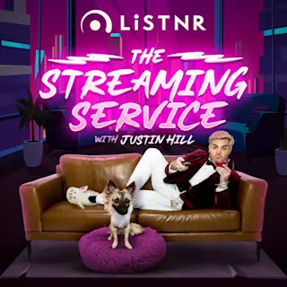 The Streaming Service with Justin Hill