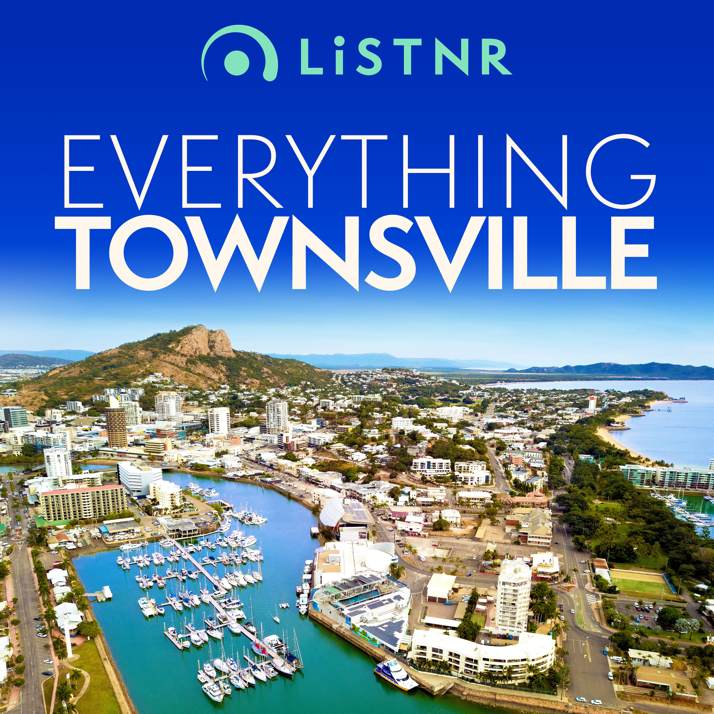 Everything Townsville - Podcast On LiSTNR