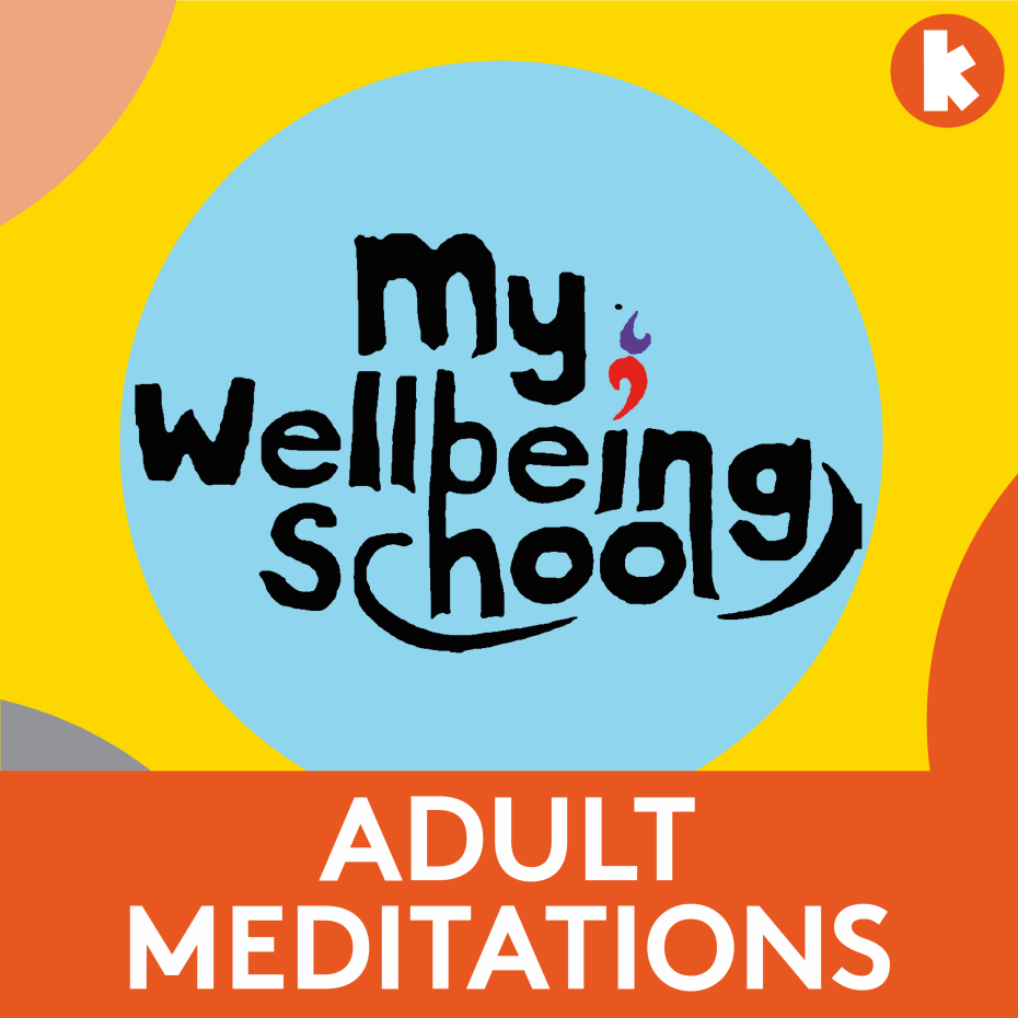 My Wellbeing School - Adult Meditations