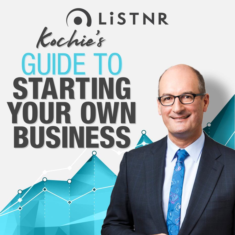Kochies Guide to Starting Your Own Business