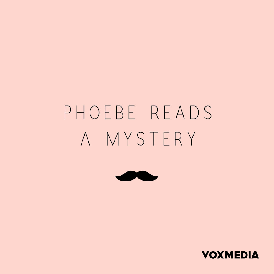 Phoebe Reads a Mystery