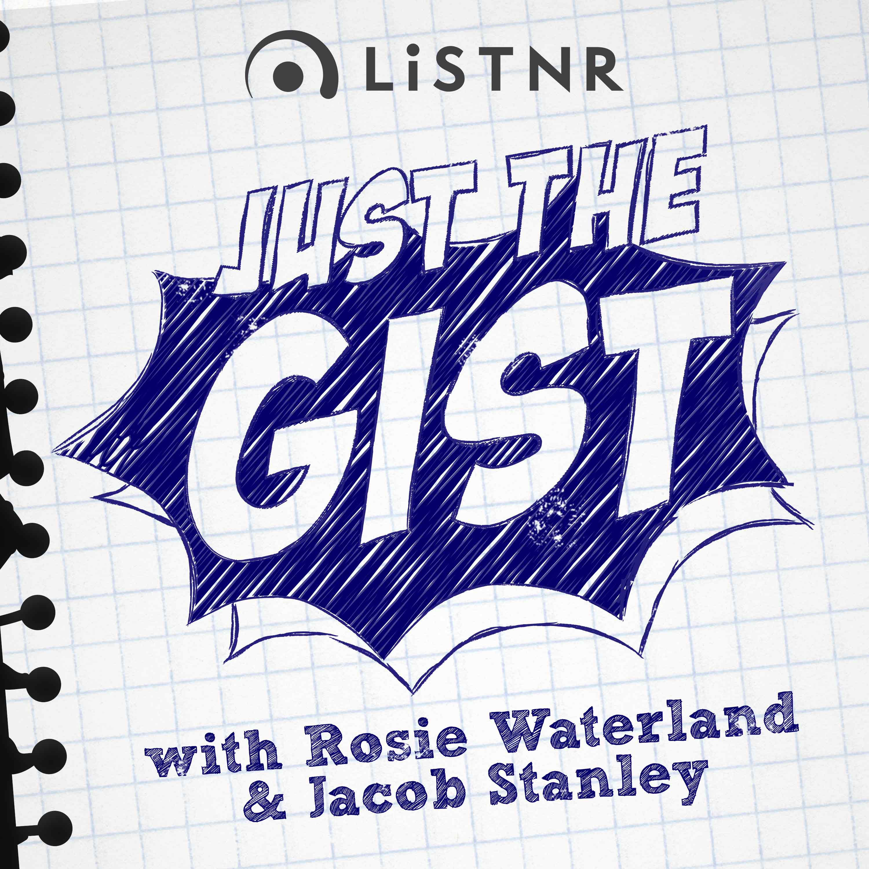 Just the Gist | LiSTNR