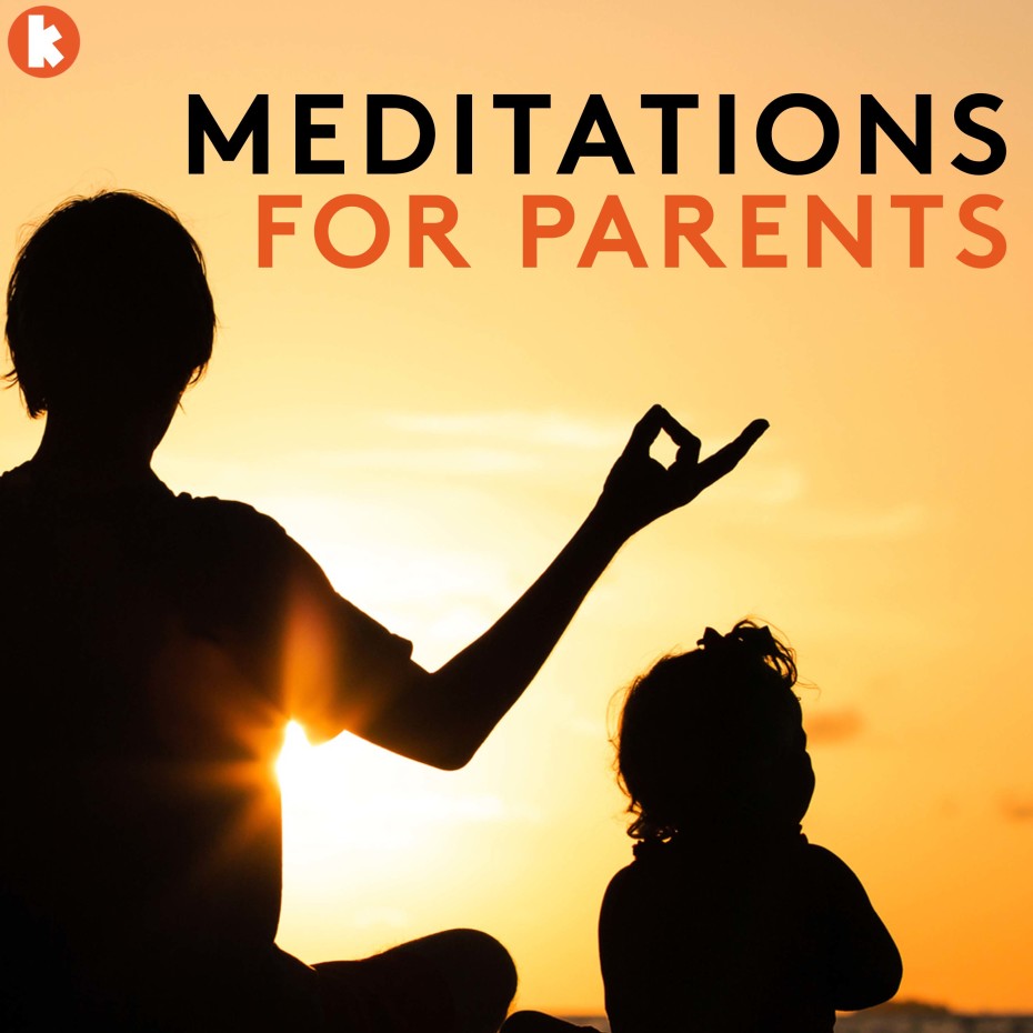 Meditations for Parents