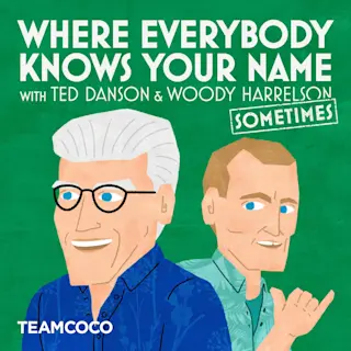 Where Everybody Knows Your Name with Ted Danson and Woody Harrelson (sometimes)