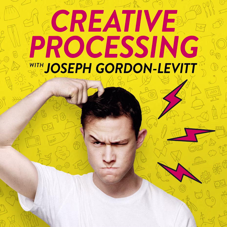 Creative Processing with Joseph Gordon-Levitt