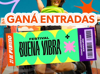 Ganá entradas para el Festival Buena Vibra