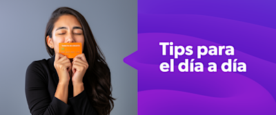 ¿Cómo usar una tarjeta de crédito? Una guía para convertirla en tu aliada

