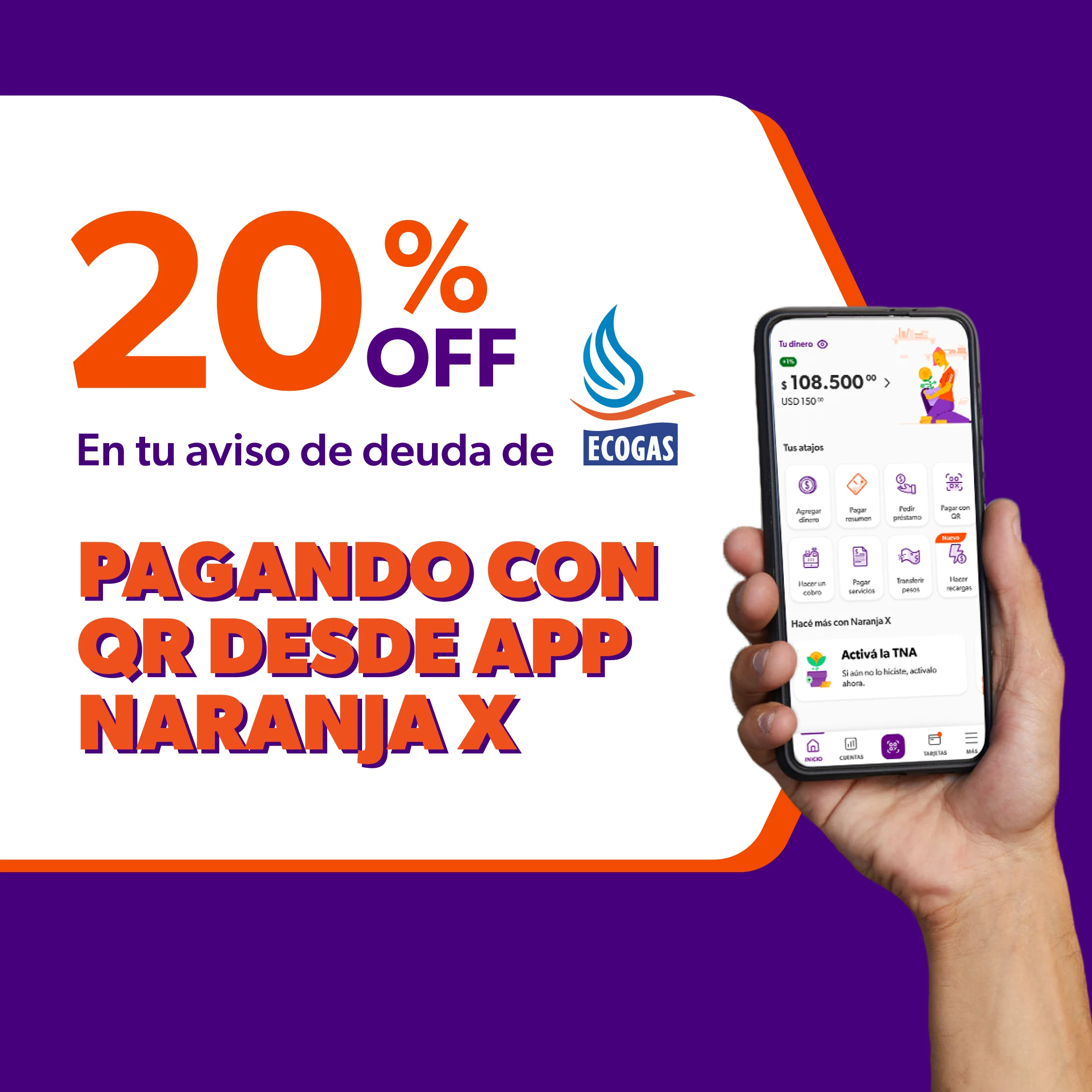 Aprovechá el 20% off pagando tu factura de gas con QR desde app Naranja X