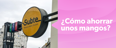 Pagá el subte con Naranja X y ahorrá hasta un 75%
