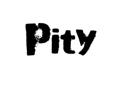 Pity 