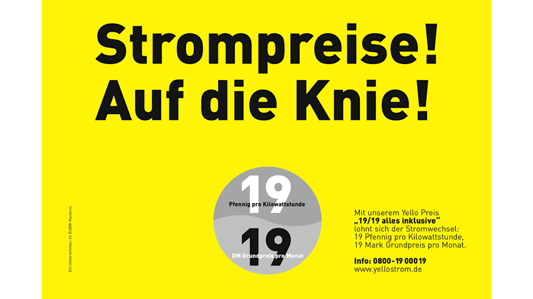 Yello 19/19 Werbeanzeige mit der Headline "Strompreise! Auf die Knie!"